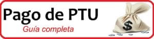 Guía de PTU – Participación de los Trabajadores en las Utilidades